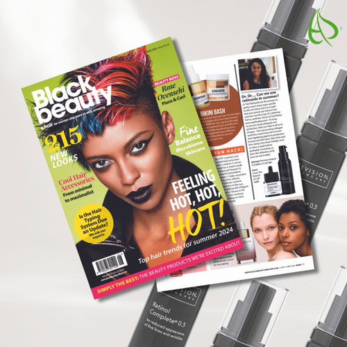 The Revision Skincare® Retinol Complete® 0.5 in Black Beauty & Hair Magazine!